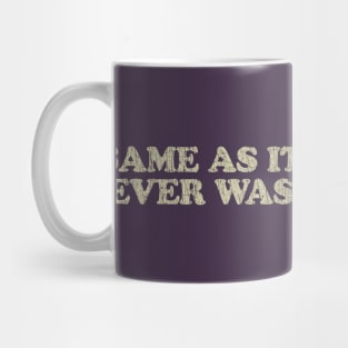 Same As It Ever Was 1981 Mug